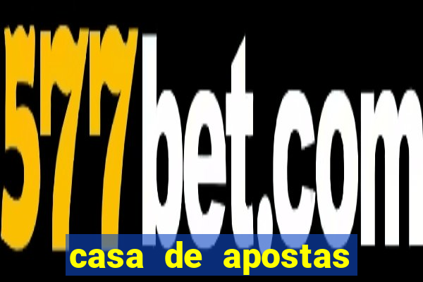 casa de apostas com bonus sem rollover